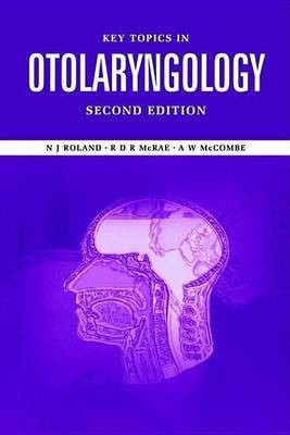 Key Topics in Otolaryngology(English, Electronic book text, unknown)