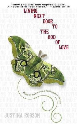 Living Next Door to the God of Love(English, Paperback, Robson Justina)