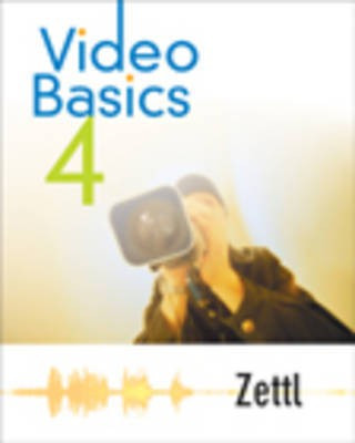 Video Basics 4th Revised edition Edition(English, Paperback, Zettl Herbert)