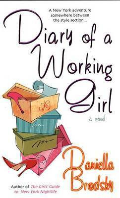 Diary of a Working Girl(English, Electronic book text, Brodsky Daniella)