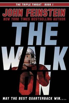 The Walk on(English, Electronic book text, Feinstein John)