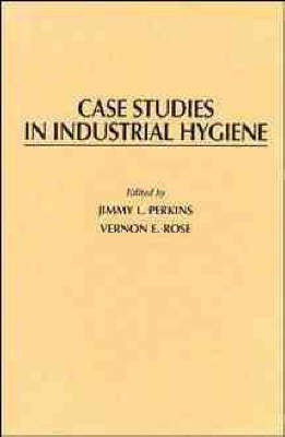 Case Studies in Industrial Hygiene(English, Hardcover, Perkins Jimmy L.)
