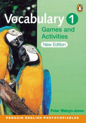 Vocabulary Games and Activities 1 New Edition(English, Spiral bound, Watcyn-Jones Peter)