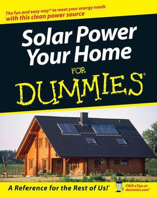 Solar Power Your Home For Dummies(English, Paperback, DeGunther Rik)