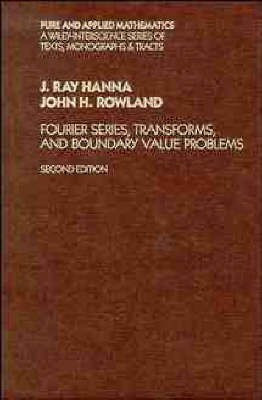 Fourier Series, Transforms and Boundary Value Problems(English, Hardcover, Hanna J. Ray)