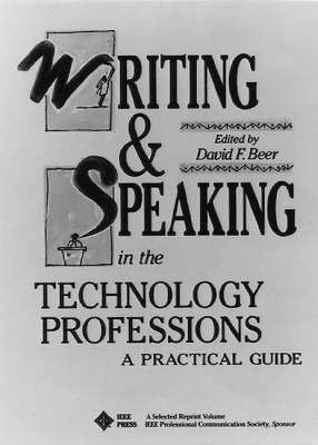 Writing and Speaking in the Technology Professions(English, Paperback, Beer)