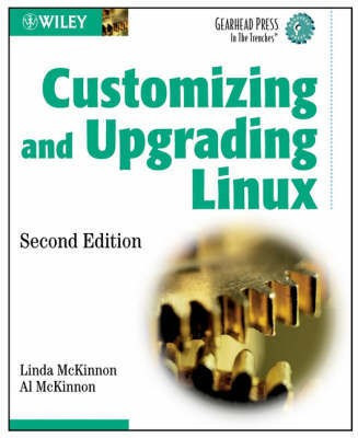 Customizing and Upgrading Linux(English, Paperback, McKinnon Linda)