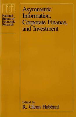 Asymmetric Information, Corporate Finance and Investment(English, Hardcover, unknown)