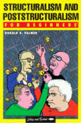 Structuralism for Beginners(English, Paperback, Palmer Donald D.)