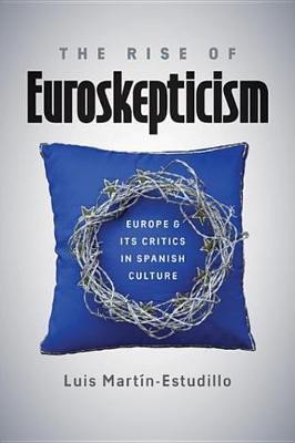 The Rise of Euroskepticism(English, Electronic book text, Martin-Estudillo Luis)