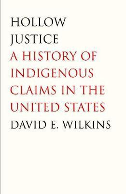 Hollow Justice(English, Electronic book text, David E Wilkins)