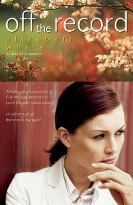 Off the Record(English, Paperback, White Elizabeth)