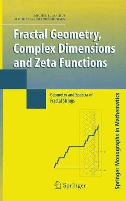 Fractal Geometry, Complex Dimensions and Zeta Functions(English, Electronic book text, Lapidus Michel L)