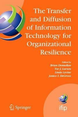 The Transfer and Diffusion of Information Technology for Organizational Resilience(English, Electronic book text, Donnellan Brian)