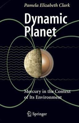 Dynamic Planet(English, Electronic book text, Clark Pamela Elizabeth)