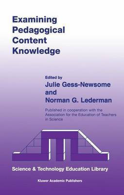 Examining Pedagogical Content Knowledge(English, Electronic book text, Gess-Newsome Julie)