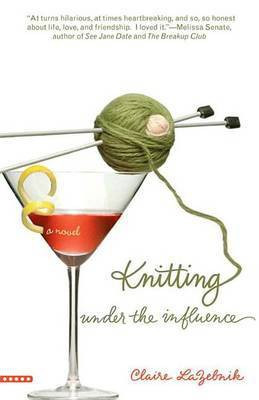 Knitting Under the Influence(English, Electronic book text, LaZebnik Claire)