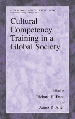 Cultural Competency Training in a Global Society(English, Electronic book text, Dana Richard H)