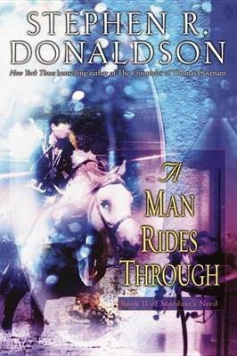 A Man Rides Through(English, Electronic book text, Donaldson Stephen R.)