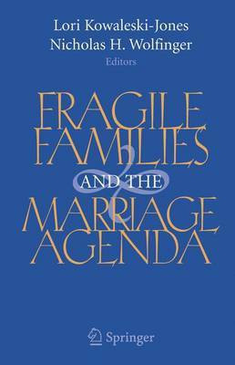 Fragile Families and the Marriage Agenda(English, Electronic book text, Kowaleski-Jones Lori)