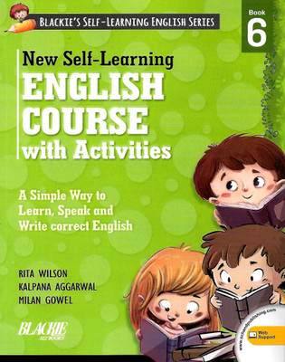 S.CHAND, NEW SELF-LEARNING ENGLISH COURSE WITH ACTIVITIES BOOK - 6 ( BLACKIE'S SELF - LEARNING ENGLISH SERIES )(English, Paperback, RITA WILSON)