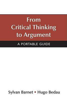 From Critical Thinking to Argument(English, Paperback, Barnet Sylvan University)