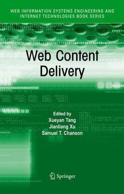 Web Content Delivery(English, Electronic book text, Tang Xueyan)