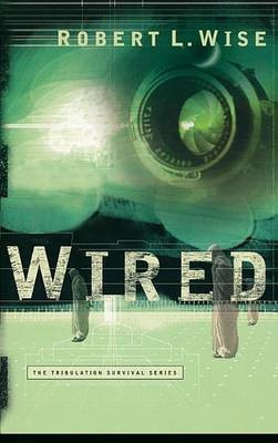 Wired(English, Electronic book text, PH.D. Dr PH.D. Wise Robert L)