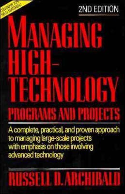 Managing High Technology Programs and Projects(English, Hardcover, Archibald Russell D.)