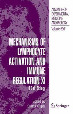 Mechanisms of Lymphocyte Activation and Immune Regulation XI(English, Electronic book text, Gupta Sudhir)