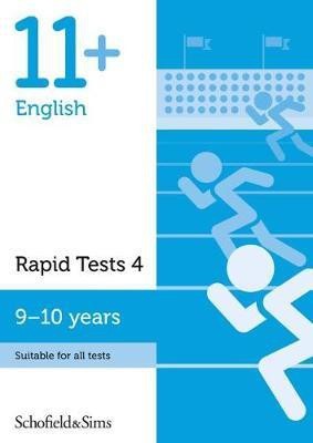 11+ English Rapid Tests Book 4: Year 5, Ages 9-10(English, Paperback, Schofield, Sims Sian)