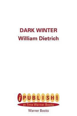 Dark Winter(English, Electronic book text, Dietrich William)