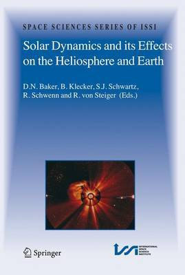 Solar Dynamics and Its Effects on the Heliosphere and Earth(English, Electronic book text, Baker D. N)