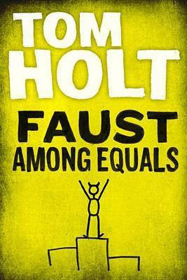 Faust Among Equals(English, Electronic book text, Holt Tom)