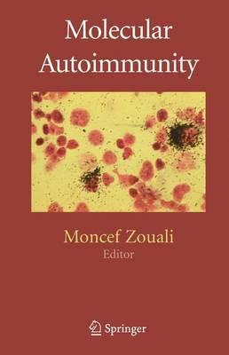 Molecular Autoimmunity(English, Electronic book text, Zouali Moncef)