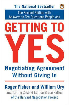 Getting to Yes  - Negotiating Agreement without Giving in(English, Paperback, Fisher Roger)