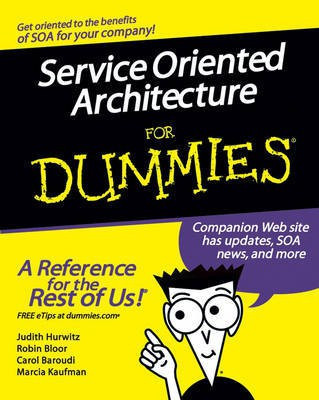 Service Oriented Architecture For Dummies(English, Paperback, Baroudi Carol)