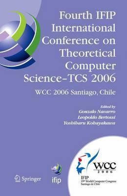 Fourth Ifip International Conference on Theoretical Computer Science - TCS 2006(English, Electronic book text, Navarro Gonzalo)