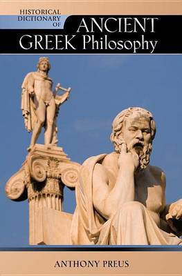 Historical Dictionary of Ancient Greek Philosophy(English, Electronic book text, Preus Anthony)