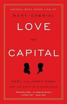 Love and Capital(English, Electronic book text, Gabriel Mary)