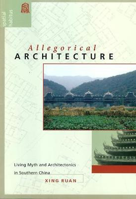 Allegorical Architecture(English, Electronic book text, Ruan Xing)
