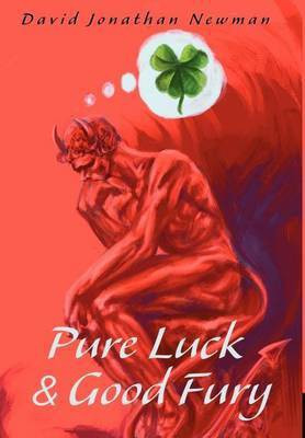 Pure Luck(English, Hardcover, Newman David Jonathan)