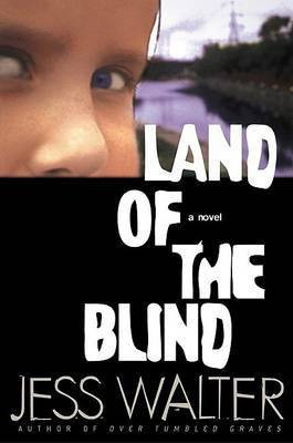 Land of the Blind(English, Hardcover, Walter Jess)