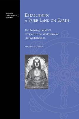 Establishing a Pure Land on Earth(English, Electronic book text, Chandler Stuart)