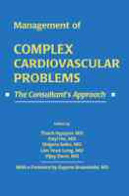 Consultant's Approach to Complex Cardiovascular Problems(English, Hardcover, unknown)