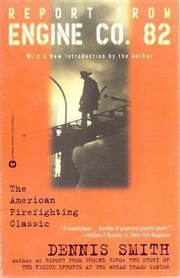 Report from Engine Co. 82(English, Electronic book text, Smith Dennis Dr)