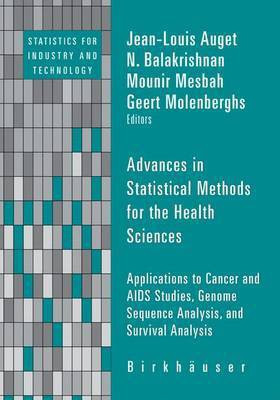 Advances in Statistical Methods for the Health Sciences(English, Electronic book text, Auget Jeanlouis)