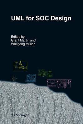 UML for Soc Design(English, Electronic book text, Martin Grant)