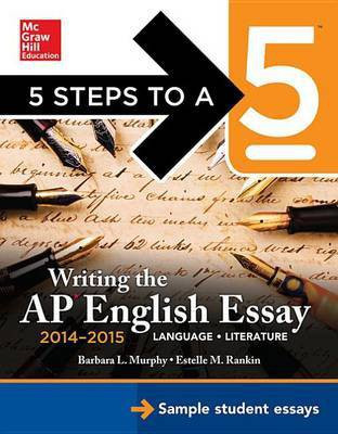 5 Steps to a 5 Writing the AP English Essay 2014-2015(English, Electronic book text, Murphy Barbara)