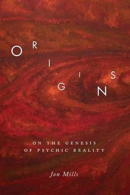 Origins(English, Electronic book text, Mills Jon)